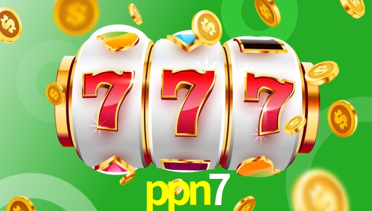 Descubra o Mundo do Cassino Online com ppn7